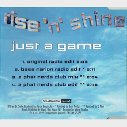 Rise'n'Shine - Just A Game (1997)