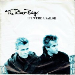 River Boys - If I Were A Sailor (1991)