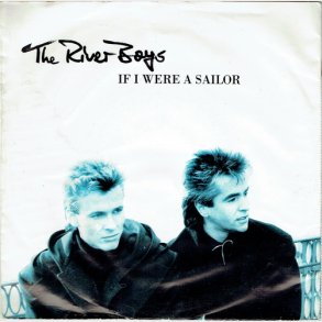 River Boys - If I Were A Sailor (1991)