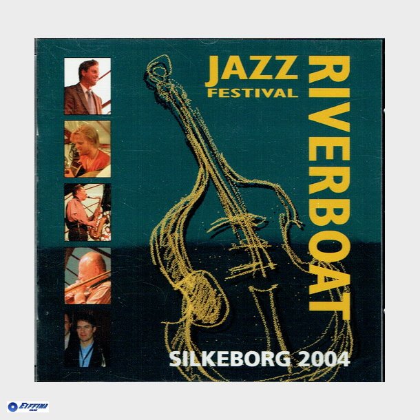 Riverboat Jazz Festival Silkeborg 2004