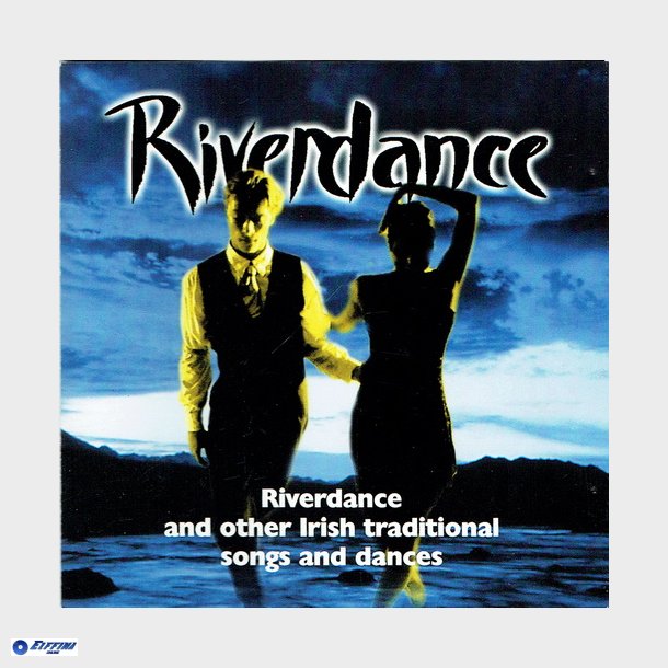 Riverdance &amp; Lord Of The Dance (1998)