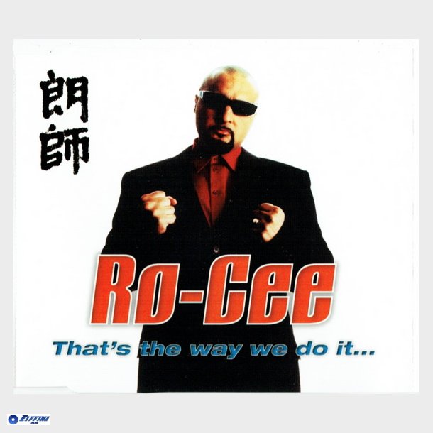 Ro-Cee - That's The Way We Do It (1999)