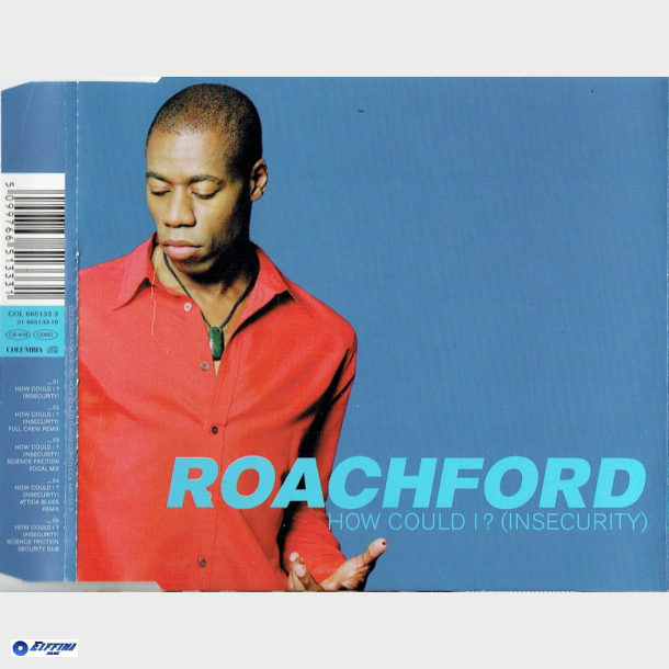 Roachford - How Could I (Insecurity) (1997)