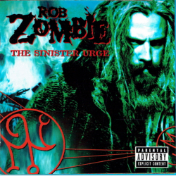 Rob Zombie - The Sinister Urge (2001)
