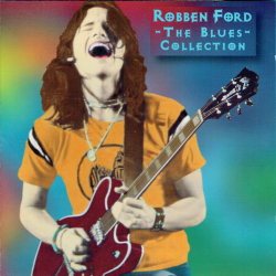 Robben Ford - The Blues Collection (1997)