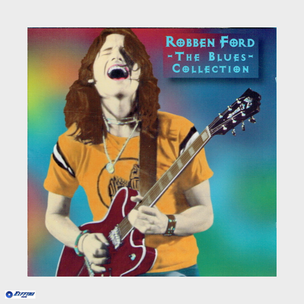 Robben Ford - The Blues Collection (1997)