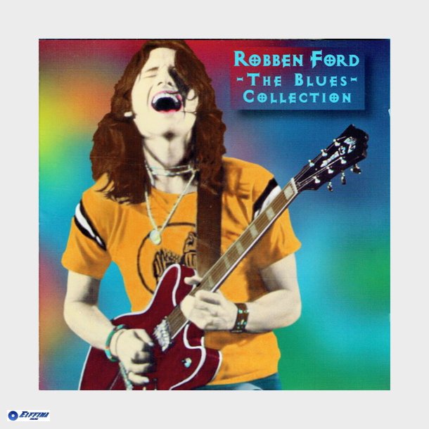 Robben Ford - The Blues Collection (1997)