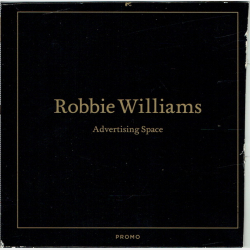 Robbie Williams - Advertising Space (2005) (Promo)