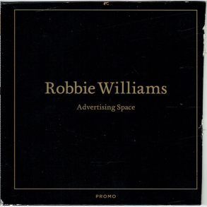Robbie Williams - Advertising Space (2005) (Promo)