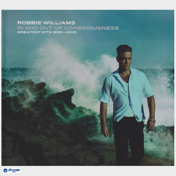 Robbie Williams - In And Out Of Consciousness Greatest Hits 1990-2010 (2010) (Book)