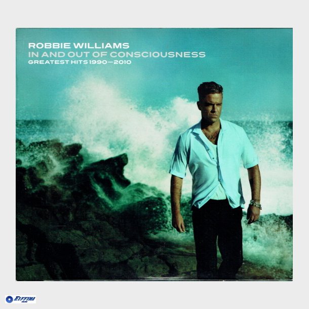 Robbie Williams - In And Out Of Consciousness Greatest Hits 1990-2010 (2010) (Jewel)