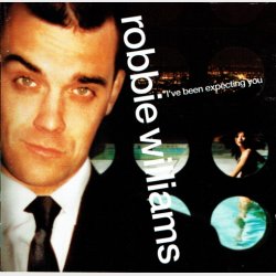 Robbie Williams - I've Been Expecting You (EU) (1998)