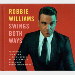 Robbie Williams - Swings Both Ways (2013) (Book)
