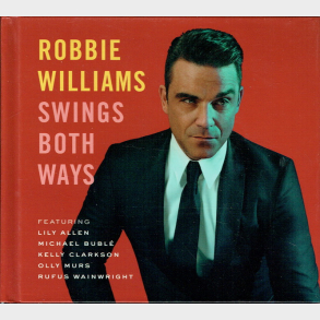 Robbie Williams - Swings Both Ways (2013) (Book)