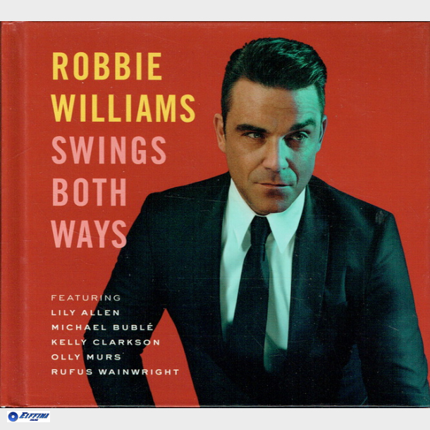 Robbie Williams - Swings Both Ways (2013) (Book)