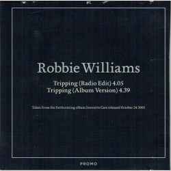 Robbie Williams - Tripping (2005) (Promo)
