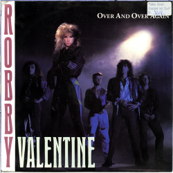 Robby Valentine - Over &amp; Over Again (1991)