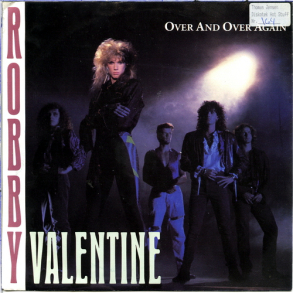 Robby Valentine - Over & Over Again (1991)