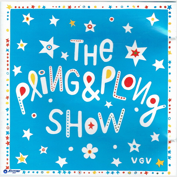 Robert Broberg - The Pling &amp; Plong Show (1999)