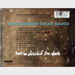 Robert Cray Band, The - Don't Be Afraid Of The Dark (1988)