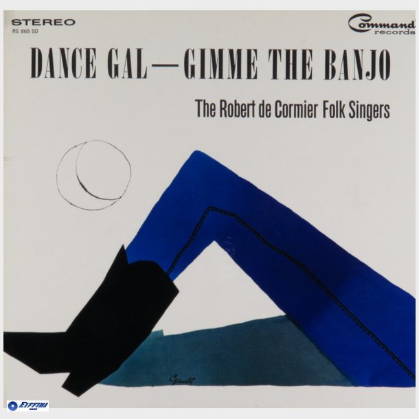 Robert DeCormier, The Robert De Cormier Folk Singers - Dance Gal - Gimme The Banjo (1964)