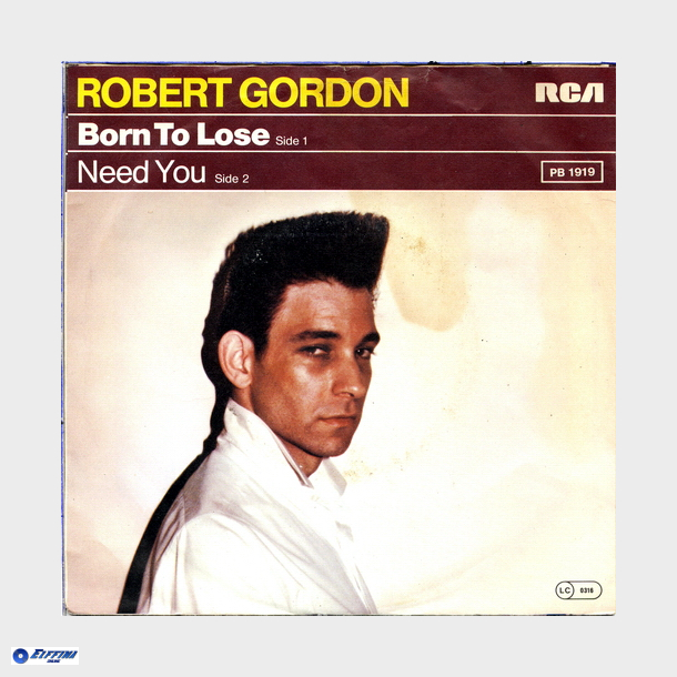 Robert Gordon - Born To Lose (1980)