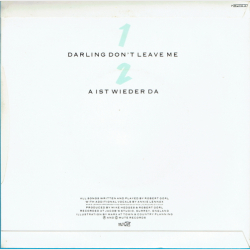 Robert Grl - Darling Don't Leave Me (1983)