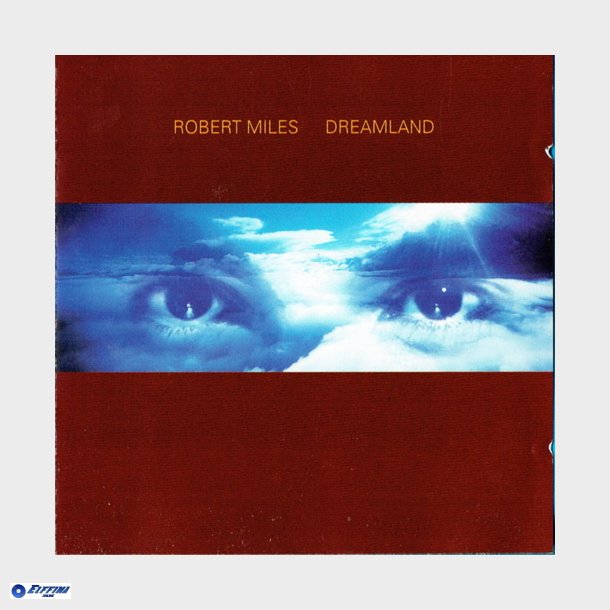 Robert Miles - Dreamland (1996)