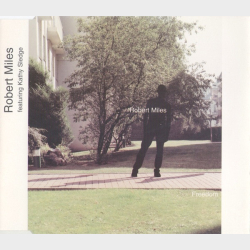 Robert Miles ft. Kathy Sledge - Freedom (1997)