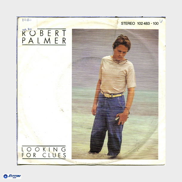Robert Palmer - Looking For Clues (1980) (Germany)