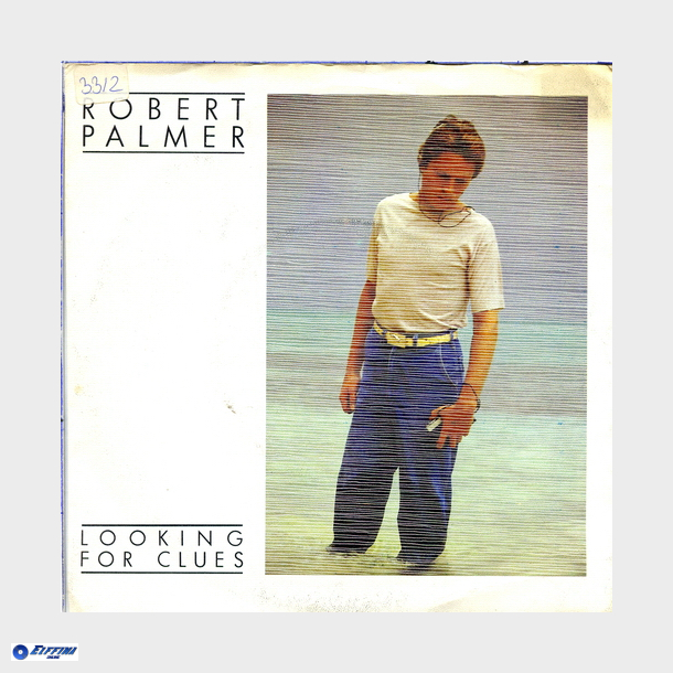 Robert Palmer - Looking For Clues (1980) (Sweden)