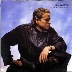 Robert Palmer - You Are In My System (1983)
