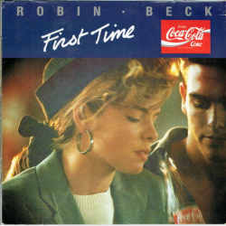 Robin Beck - First Time (Remix) (Metronome) (1988)