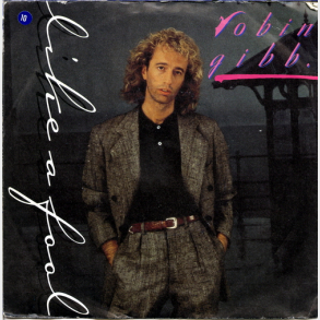 Robin Gibb - Like A Fool