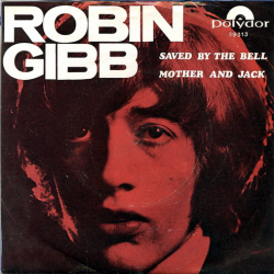 Robin Gibb - Saved By The Bell (1969)