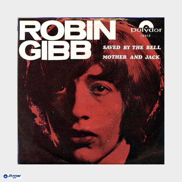 Robin Gibb - Saved By The Bell (1969)