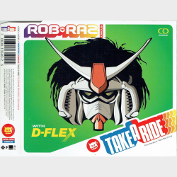 Rob'n'Raz Cirkus - Take A Ride (1996)