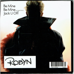 Robyn - Be Mine (2005)