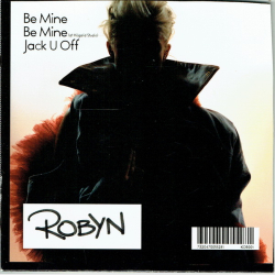 Robyn - Be Mine (2005)