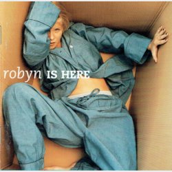 Robyn - Robyn Is Here (EC) (1995)