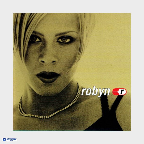 Robyn - Robyn Is Here (EU) (1997)