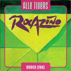 Rocazino - Ridder Lykke Alle Tiders Rocazino (2005)