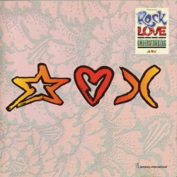 Rock, Love &amp; Understanding (1991)