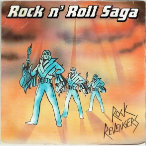 Rock Revengers - Rock 'n' Roll Saga (1978)