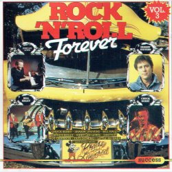 Rock 'n' Roll Forever Vol 3