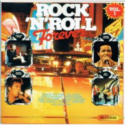 Rock 'n' Roll Forever Vol. 1 (1990) (Success)
