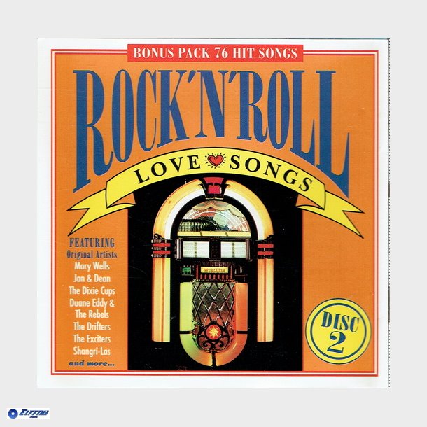 Rock 'n' Roll Love Songs Disc 2 (1994) - NY