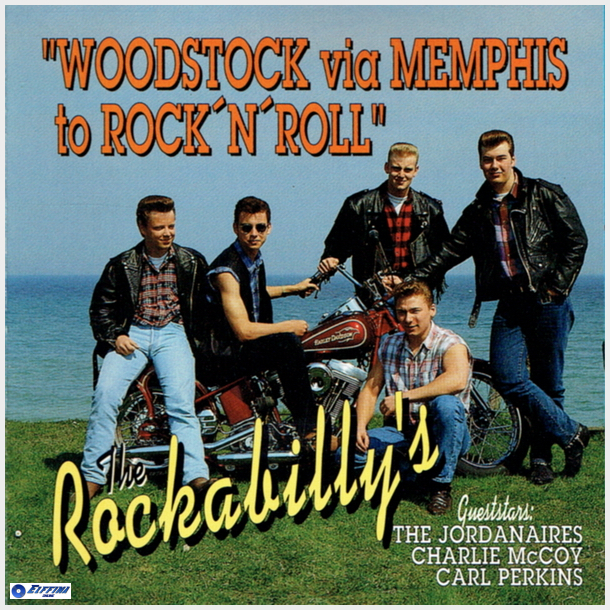 Rockabilly's, The - Woodstock Via Memphis To Rock 'n' Roll (1993)