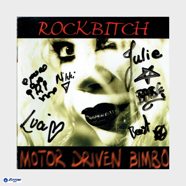 Rockbitch - Motor Driven Bimbo (1999) (Autograf)