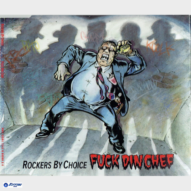 Rockers By Choice - Fuck Din Chef (Slim)